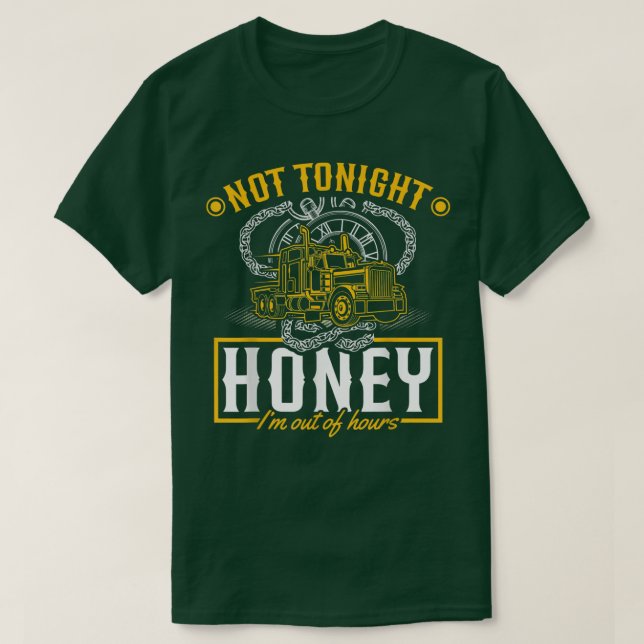 Camiseta Não hoje à noite, querida (Frente do Design)