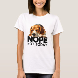 Camiseta Não Hoje Beagle