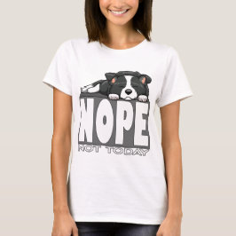 Camiseta Não Hoje Cachorrinho Bonito Border Collie Dormindo
