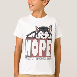 Camiseta Não Hoje Cachorro Husky Siberiano Dormindo