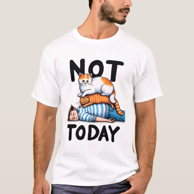 Camiseta Não hoje Cat (Frente)