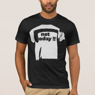 Camiseta Não Hoje Engraçado Citação Negrito Preto e Branco