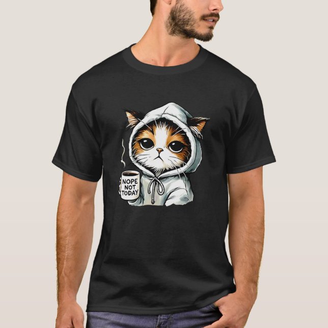 Camiseta Não hoje gato Café (Frente)