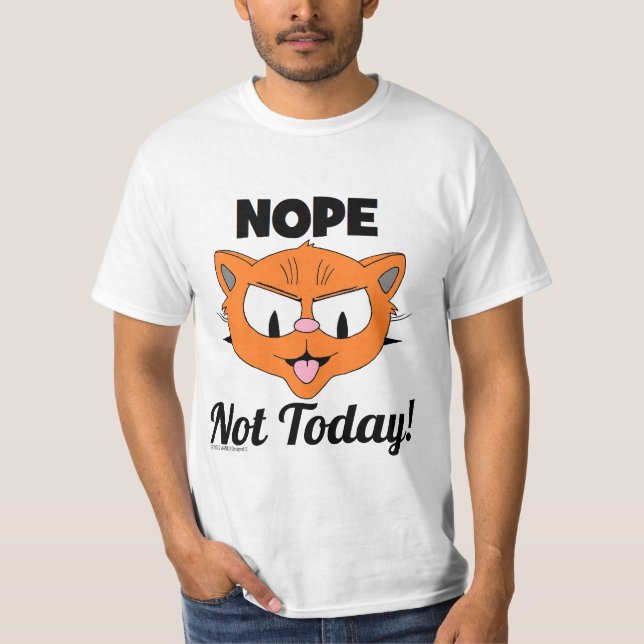 Camiseta Não Hoje! Gato de Cartoon do Senhor (Frente)