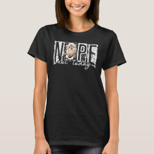 Camiseta Não Hoje, Gato Preguiçoso