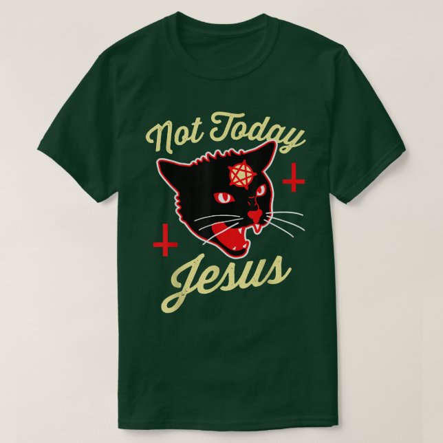 Camiseta Não Hoje Jesus Ave Satã Satanás Cat Death Metal (Frente do Design)
