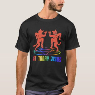 Camiseta Não hoje Jesus dança irônica do Gótico Satanás Cit