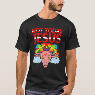 Camiseta NÃO HOJE JESUS- Satã Capim Satânico - Satã