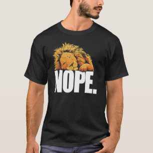 Camiseta Não Hoje Leão Preguiçoso Animal