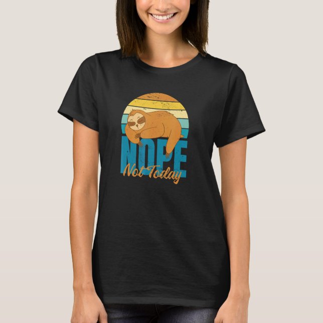 Camiseta Não Hoje Não É Lenta AF (Frente)