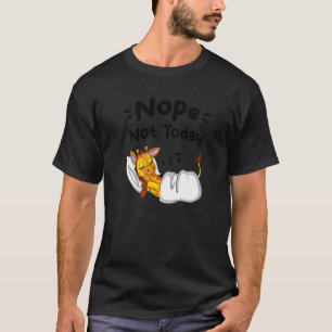 Camiseta Não Hoje Não São Ditos Sarcásticos Dormindo Girafa