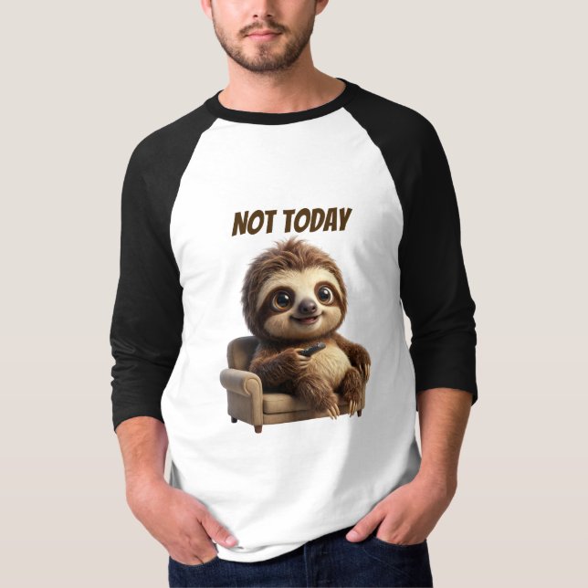 Camiseta Não Hoje Sloth Relaxado (Frente)