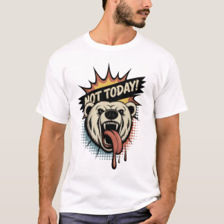 Camiseta Não Hoje - Urso Cinzento