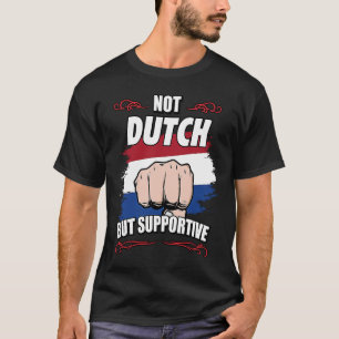 Camiseta Não Holandês, Mas Neal Turístico Viagem de Apoio