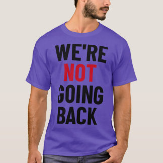 Camiseta Não íamos voltar para Kamala Tim Walz