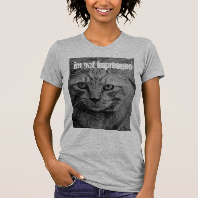 Camiseta Não impressionado (Frente)