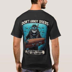 Camiseta não incomode os mergulhadores