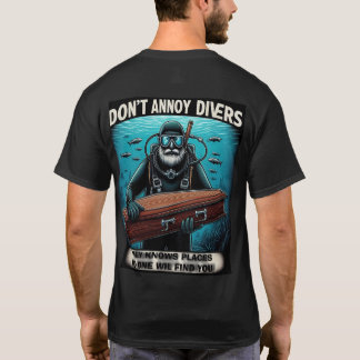 Camiseta não incomode os mergulhadores