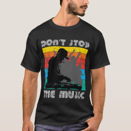 Camiseta Não Interrompa a Música