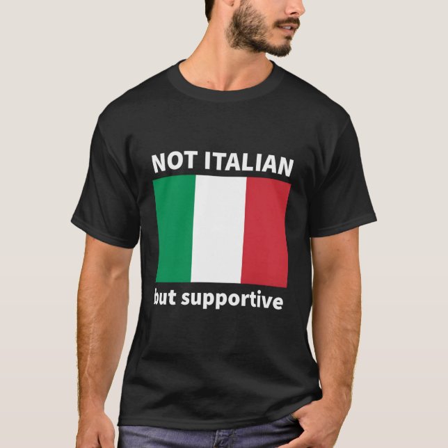 Camiseta Não Italiano, Mas Apoiante (Frente)