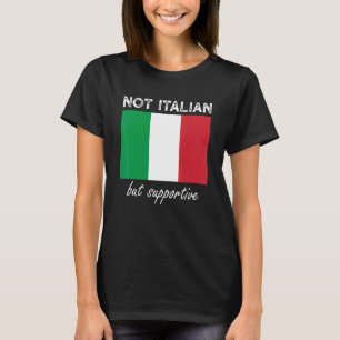 Camiseta Não Italiano, Mas Apoiante 10