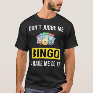 Camiseta Não Julgue Bingo