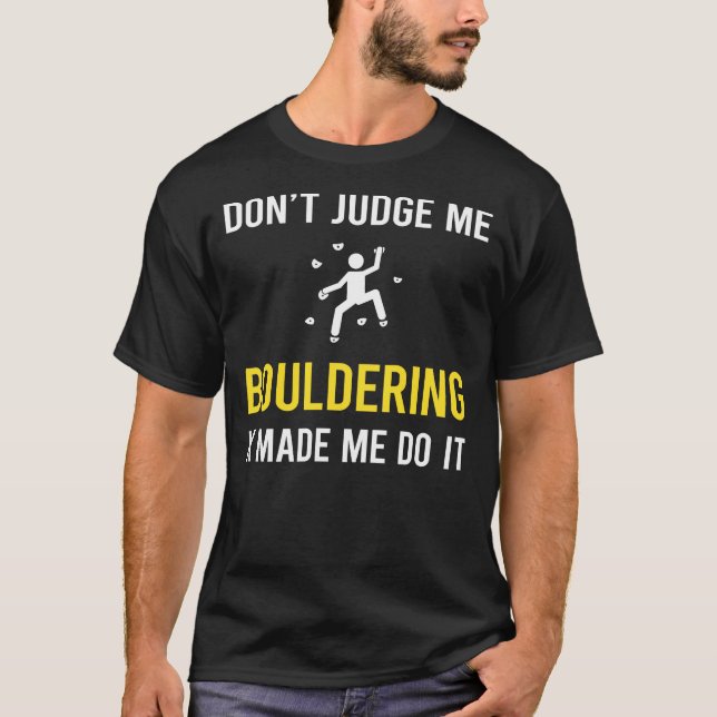 Camiseta Não julgue Bouldering Rock Escalbing (Frente)