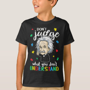 Camiseta Não Julgue Entenda O Amor Crianças Autistas Autism