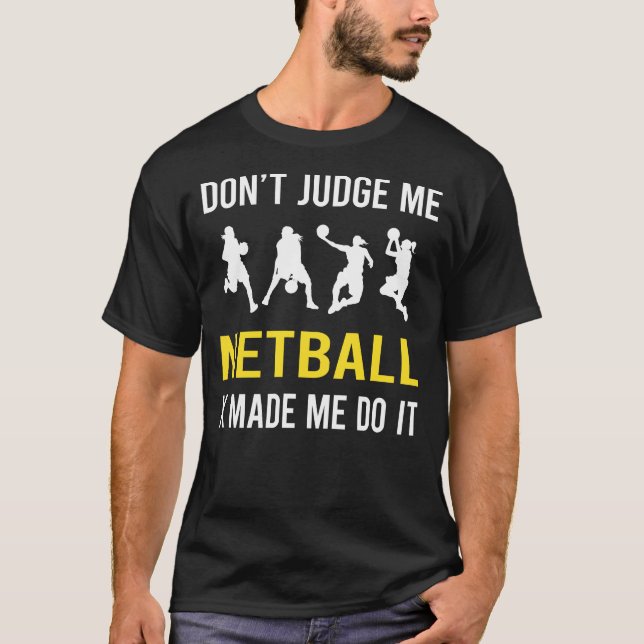 Camiseta Não julgue Netball (Frente)