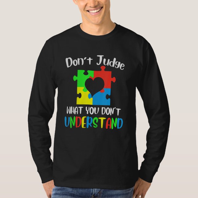 Camiseta Não julgue o que você não entende. (Frente)