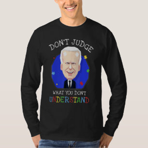 Camiseta Não julgue o que você não entende.