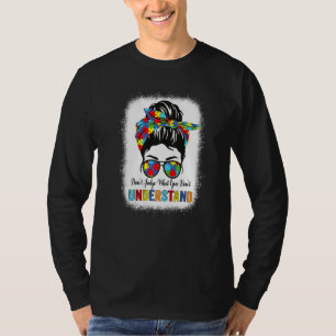 Camiseta Não julgue o que você não entende Autism Awarene