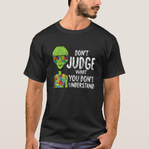Camiseta Não julgue o que você não entende Autism Awarene