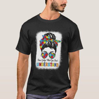 Camiseta Não julgue o que você não entende Autism Awarene
