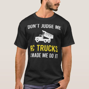 Camiseta Não julgue RC Truck Trucks