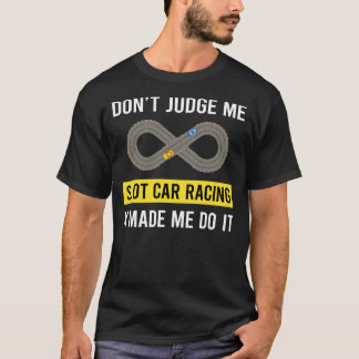 Camiseta Não julgue Slot Car Racing Slotcar