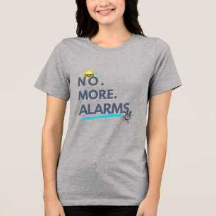 Camiseta 💤 Não. Mais. Alarmes.