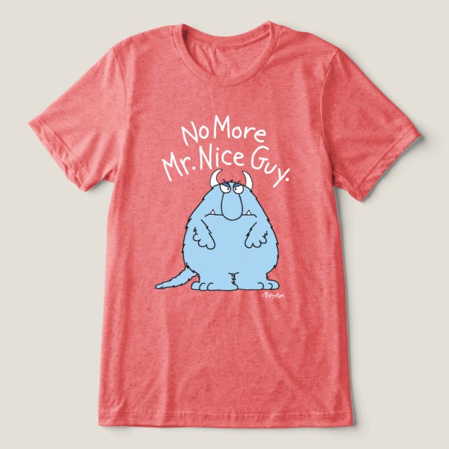 Camiseta Não Mais Sr. Cara Nice (Design frontal)