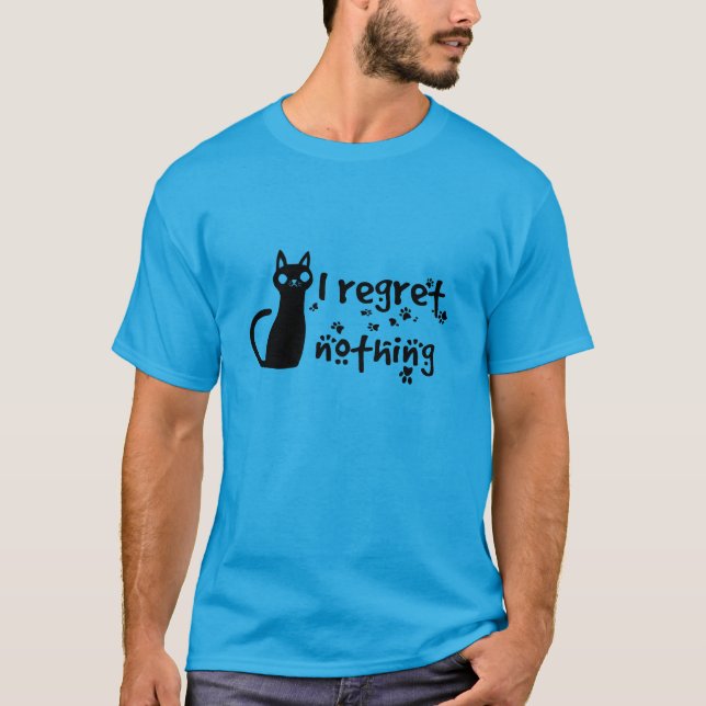 Camiseta não me arrependo de nada (Frente)