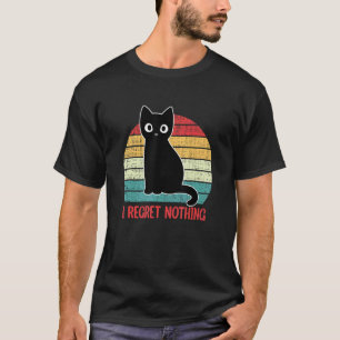 Camiseta Não Me Arrependo De Nada Gato Preto Fofo Kitty Ret