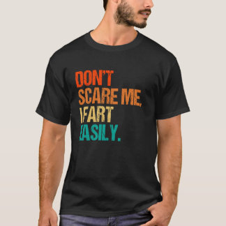 Camiseta Não me assuste, eu me torno fácil