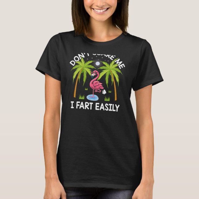 Camiseta Não me assuste, eu me torno um Flamingo Engraçado (Frente)