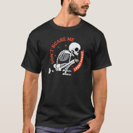 Camiseta Não Me Assuste Eu Peido Facilmente Esqueleto Hallo
