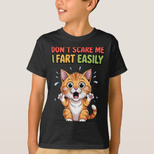 Camiseta Não me assuste eu peido facilmente gato assustado
