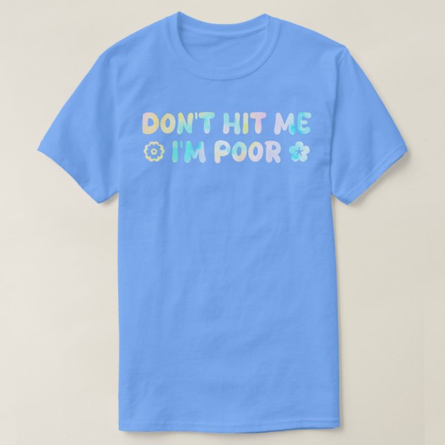 Camiseta não me bata no pobre 1 (Frente do Design)