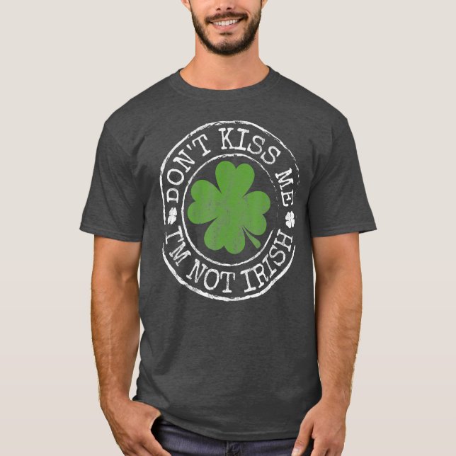 Camiseta Não Me Beije Não Sou Irlandês Engraçado Rua De Cap (Frente)