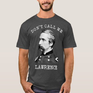 Camiseta Não Me Chame de Joshua da Guerra Civil de Lawrence