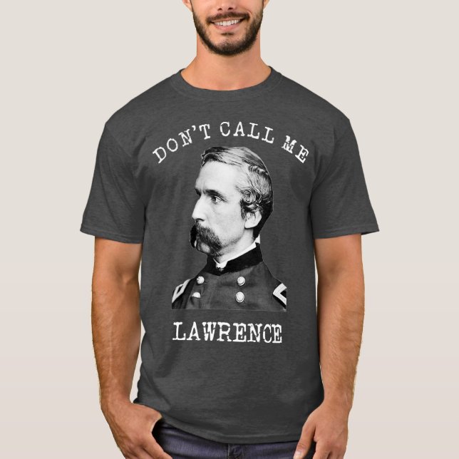 Camiseta Não Me Chame de Joshua da Guerra Civil de Lawrence (Frente)