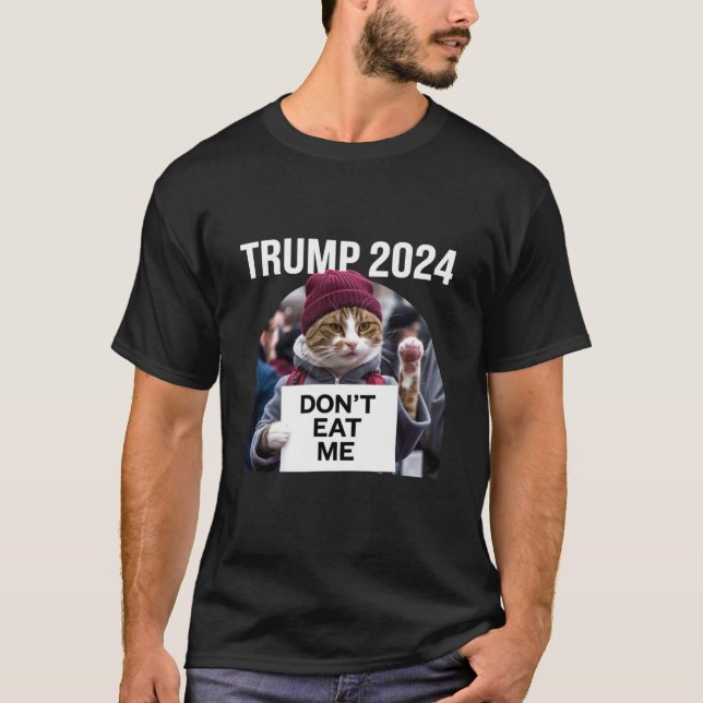 Camiseta Não me coma gatos para Trump 2024 (Frente)