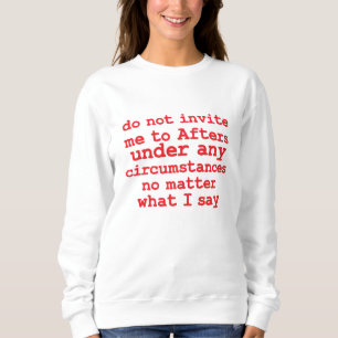 Camiseta Não Me Convide Para Afetar Em Nenhuma Circunstânci